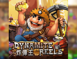 Dynamite Reels