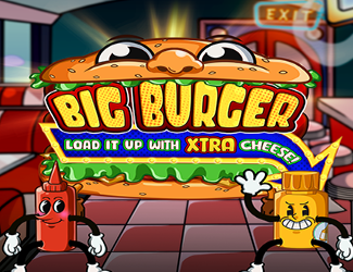 Big Burger Load it up with Xtra cheese