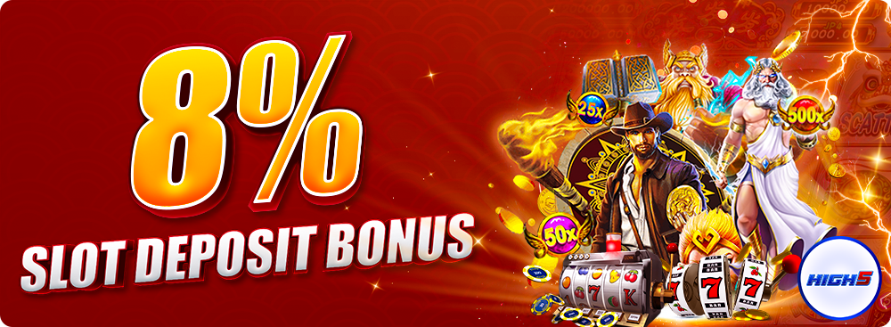 8% Slot deposit bonus