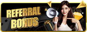 REFERRAL BONUS