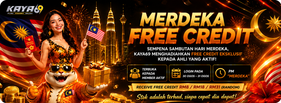 KAYA69 MERDEKA FREE CREDIT