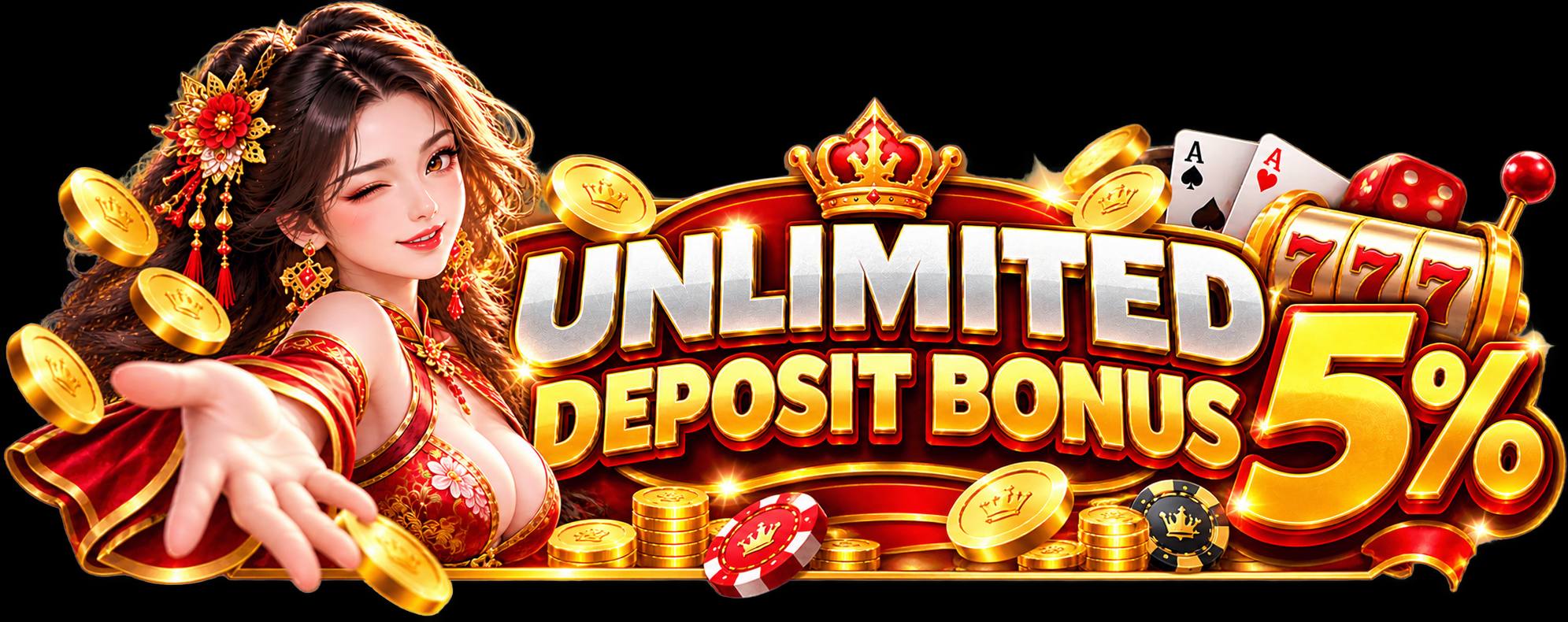 UNLIMITED DEPOSIT BONUS 5%
