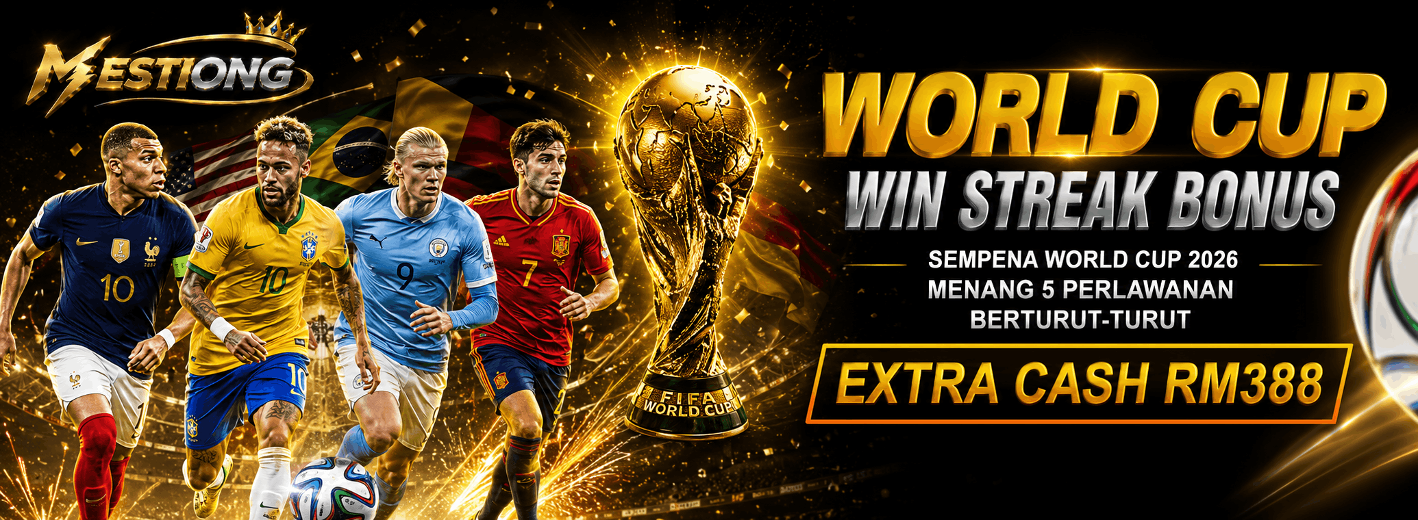 MestiONG WORLD CUP WIN STREAK BONUS