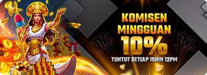 💰Komisen Mingguan 10%💰