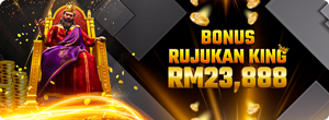 💰BONUS RUJUKAN KING💰